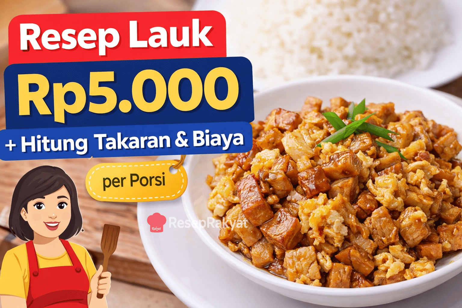 Resep Lauk Rp5.000 per Porsi + Hitung Takaran & Biaya